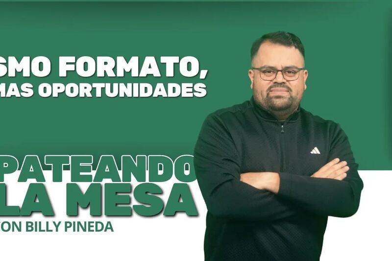Pateando la mesa: Mismo formato, mismas oportunidades